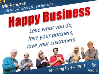 Happy Business how to get happy and rich