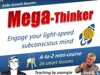 MegaThinker course by VadiK light-speed subconscious ideation