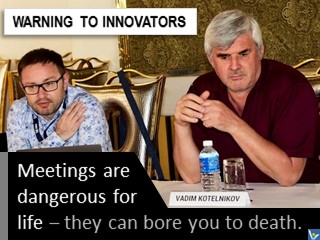 Innovation jokes meetings can bore you to death VadiK funny image