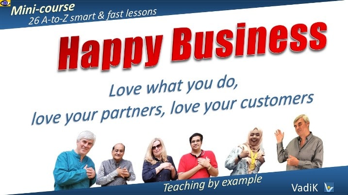 Happy Business rapid learning course love passion joy