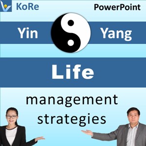 Balanced Life Management Yin and Yang strategies PowerPoint slides for teachers trainers