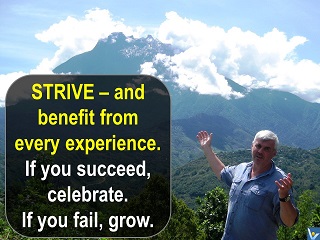 Best Success Faliure advice Strive and benefits from every experience Vadim Kotelnikov quotes