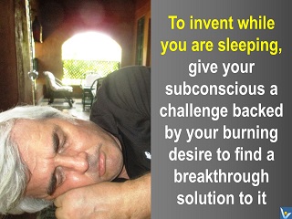 Subconcsious Creativity invent while you are sleeping VadiK MesIm