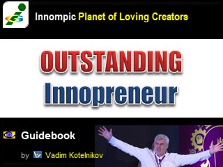 OUTSTANDING INNOPRENEUR by Vadim Kptelnikov Innompic e-book PowerPoint download