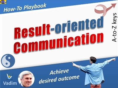 Result-oriented Communication Goals efficient effectiveness