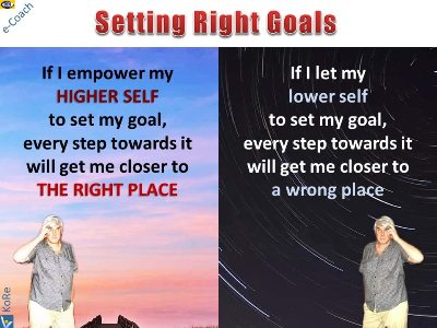 Self-Menotring: How to set right goals - empower your Higher Self
