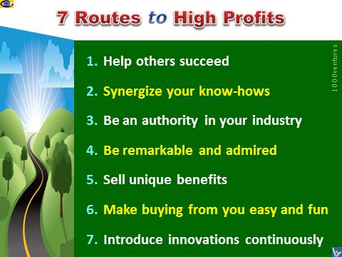 7 Routes To High Profits - How To Create a Highly Profitable Business