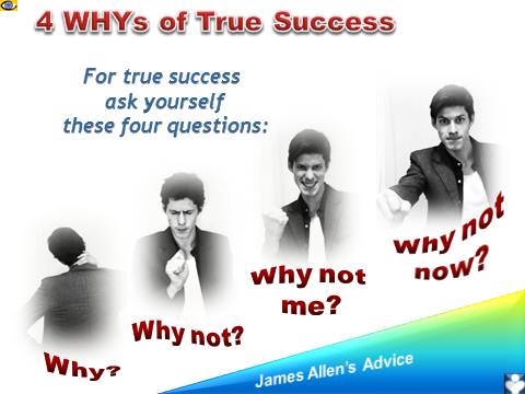 4 WHYs of True Success. Dennis Kotelnikov, emfographics, James Allen